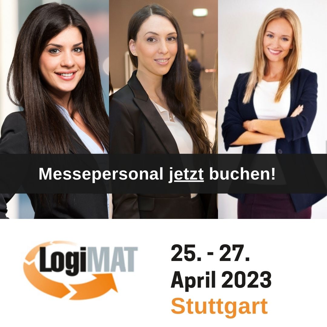 Messehostess LogiMat 2023 buchen